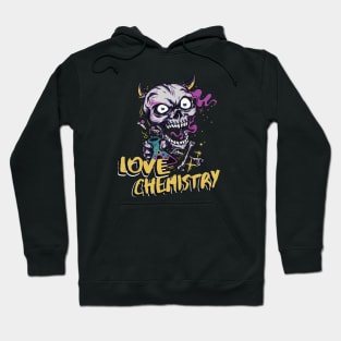 Love Chemistry crazy Laboratory Skull Hoodie